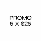 Promo 5 x $25